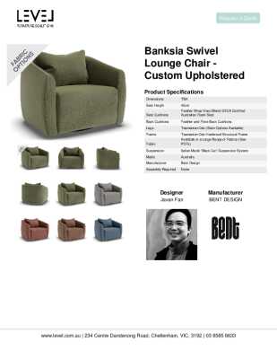 Tear Sheet: Banksia Swivel Lounge Chair - Custom Upholstered